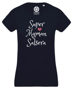 T-shirt super maman salsera coeur Los Yumas De Cuba salsa